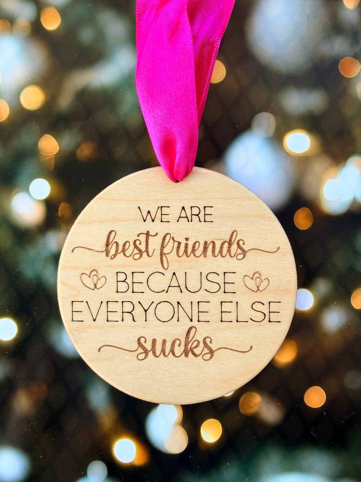 Best Friends Because Christmas Ornament