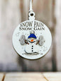 Snow Pain, Snow Gain Ornament