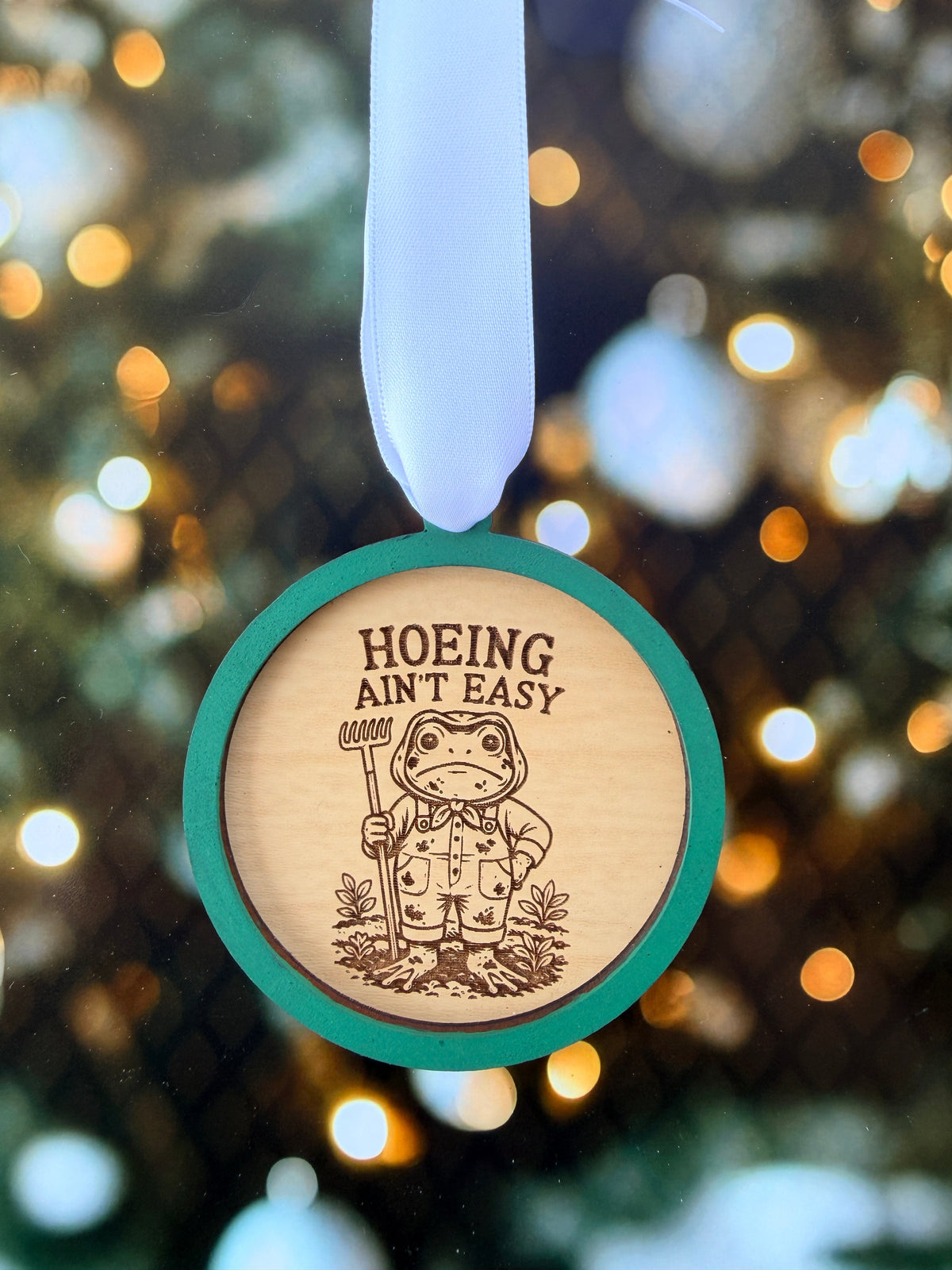 Hoeing Aint Easy Christmas Ornament