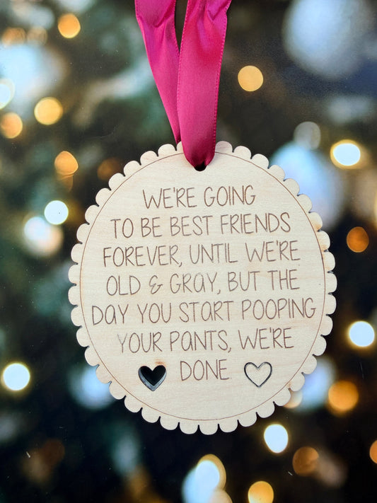 Best Friends Until Christmas Ornament