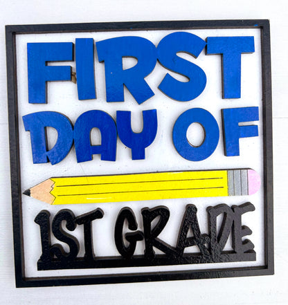 First Day of School Interchangeable Sign Tile