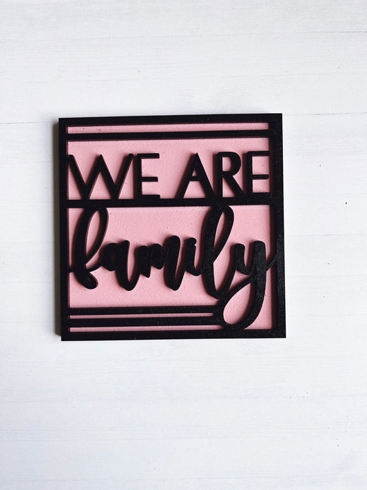 We are Family Everyday Interchangeable tile